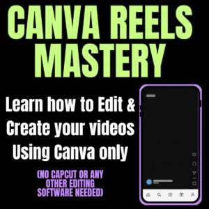 Canva Reels Mastery: Learn how to Edit & Create your videos Using Canva only (No CapCut or any other editing software Needed)