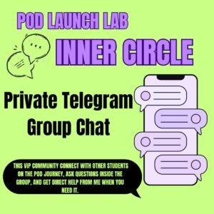 Inner Circle - POD Launch Lab